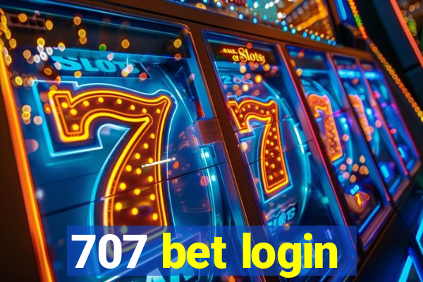 707 bet login